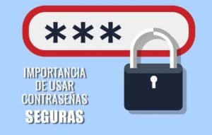 contraseñas seguras